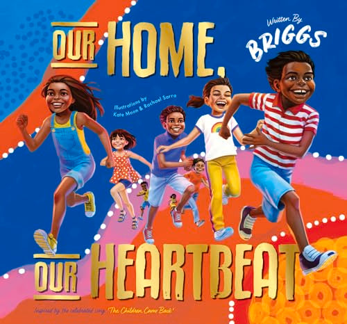 Our Home, Our Heartbeat