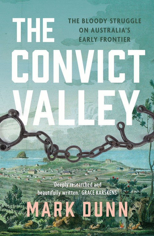 The Convict Valley