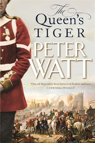 The Queen's Tiger: Colonial Series Book 2