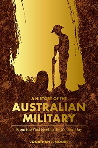 A History of the Australian Military