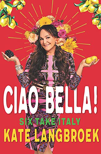 Ciao Bella!