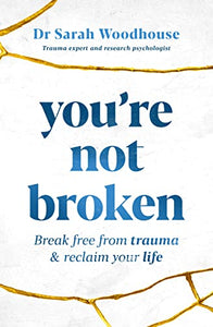 You're Not Broken 