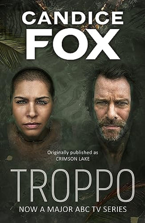 Troppo: Crimson Lake TV Tie-in