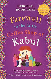Farewell to the Little Coffee Shop of Kabul 