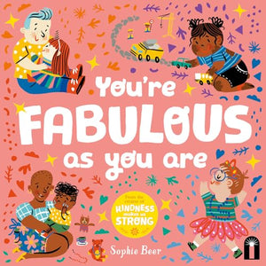 You’re Fabulous As You Are 