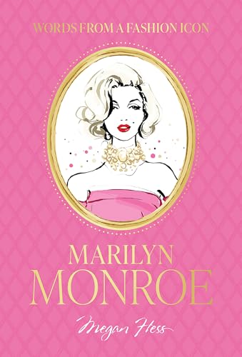 Words from a Fashion Icon: Marilyn Monroe