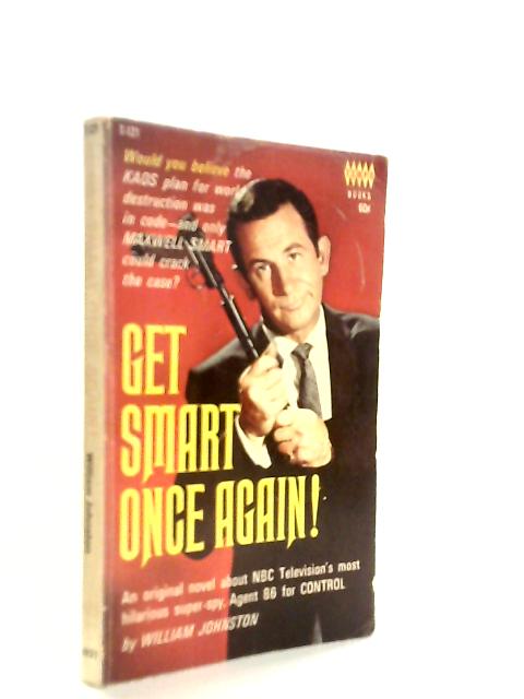 Get Smart Once Again!