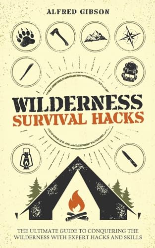 Wilderness Survival Hacks