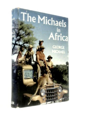 The Michaels in Africa