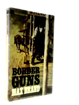 Border Guns