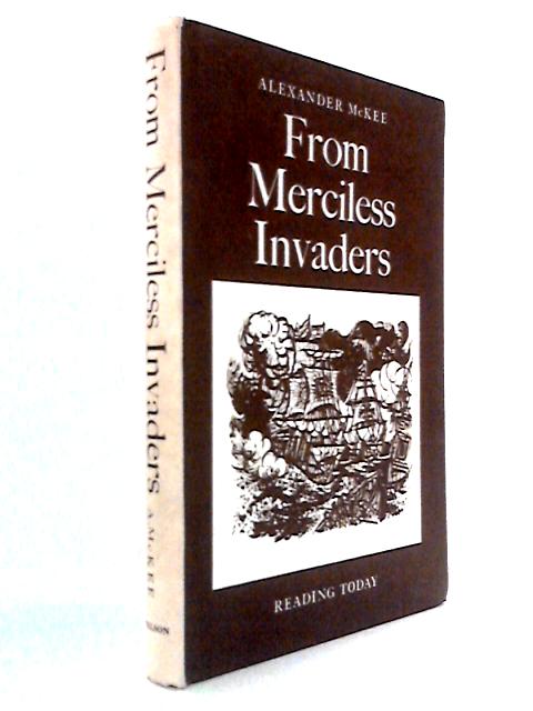 From Merciless Invaders: Spanish Armada