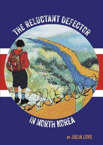 The Reluctant Defector in North Korea