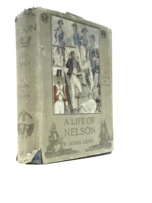 A Life of Nelson