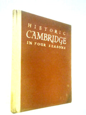 Historic Cambridge in Four Seasons