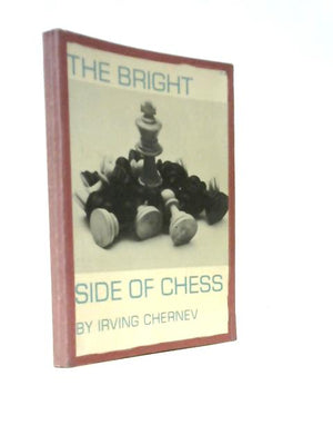 The Bright Side of Chess