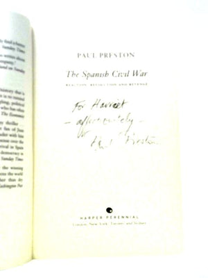 The Spanish Civil War: Reaction, Revolution and Revenge