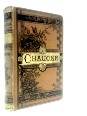 The Poetical Works of Geoffrey Chaucer