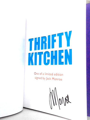 Thrifty Kitchen: Over 120 Delicious, Money-saving Recipes and Home Hacks
