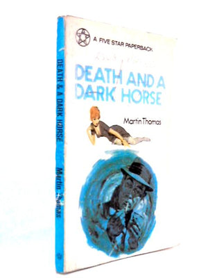 Death and a Dark Horse