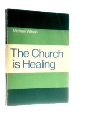 The Church is Healing