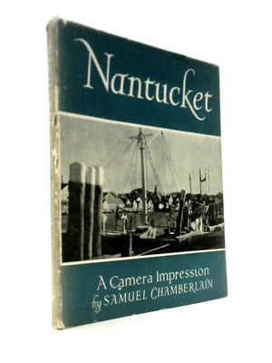 Nantucket: A Camera Impression