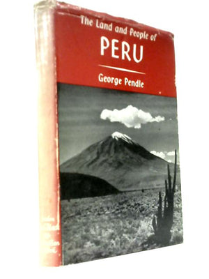 The Land and People of Peru