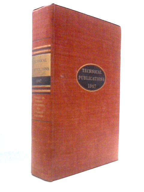 Technical Publications 1947