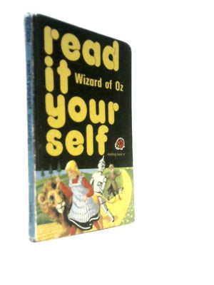Read It Yourself Wizard of Oz (Read It Yourself Level 4)