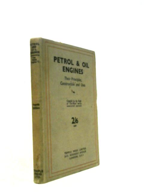 Petrol & Oil Engines, Fourth edition