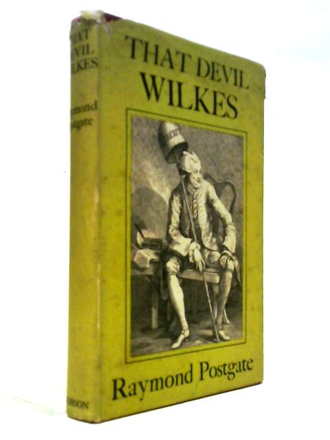 That Devil Wilkes
