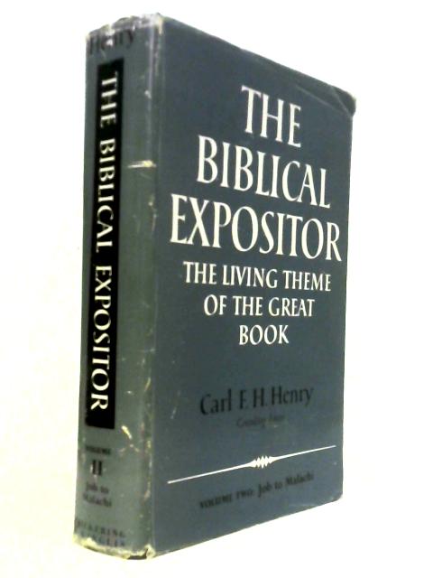 The Biblical Expositor Vol. II