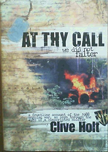At thy call we did not falter