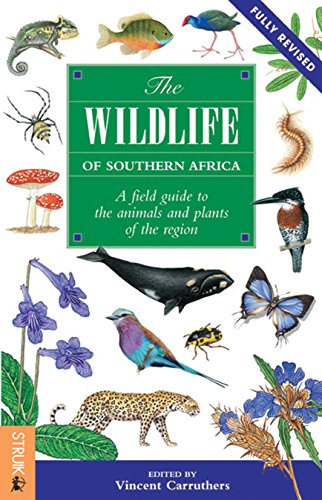 The Wildlife of Southern Africa: A Field Guide
