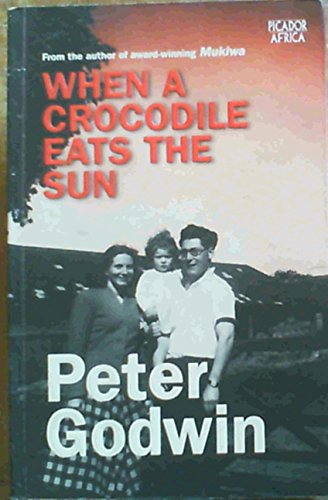 When a Crocodile Eats the Sun (TPB)