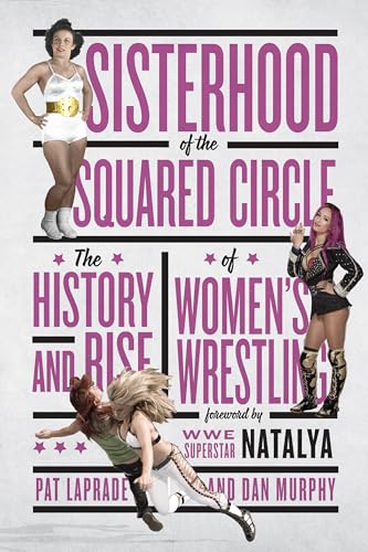 Sisterhood of the Squared Circle