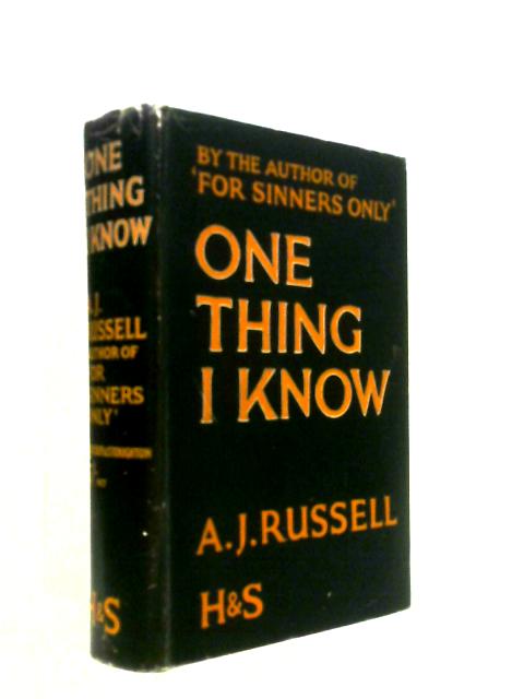One Thing I Know
