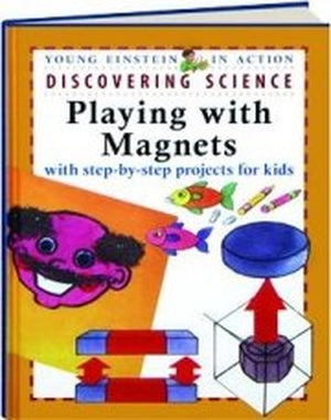 Discovering Science Playing With Magnets (World of Wonder: Young Einstein in Action)