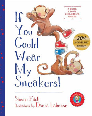 If You Could Wear My Sneakers!