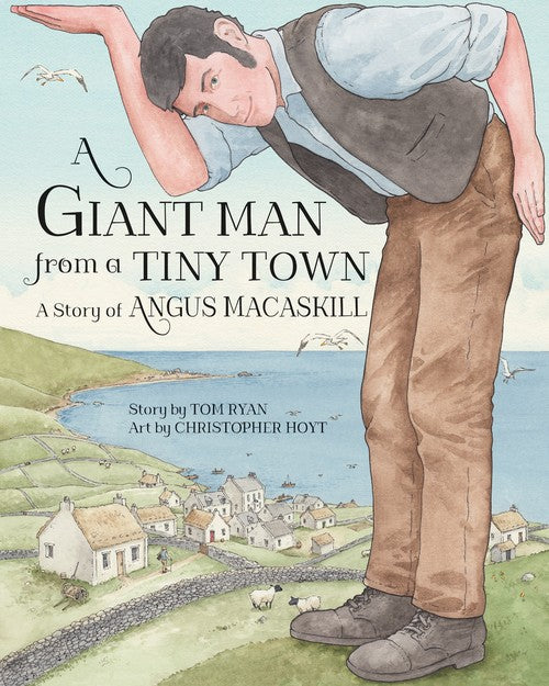 A Giant Man from a Tiny Town