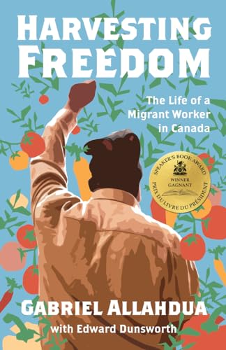 Harvesting Freedom