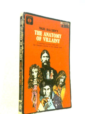 The Anatomy of Villainy