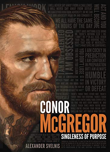 Conor McGregor: Singleness of Purpose