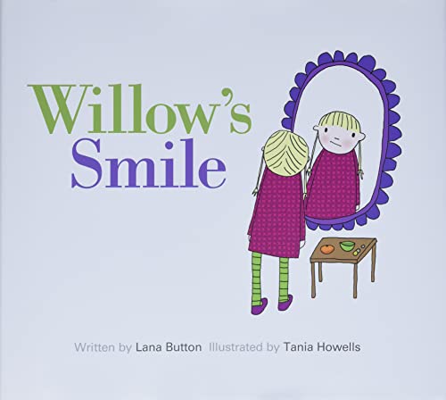 Willow's Smile