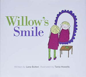 Willow's Smile