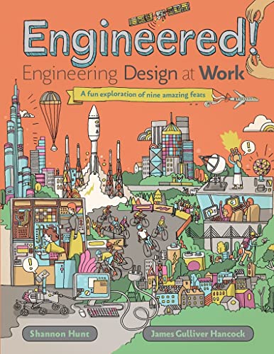 Engineered! Engineering Design at Work