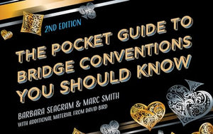 The Pocket Guide to Bridge Conventions You Should Know 