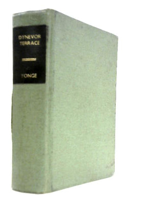 Dynevor Terrace (Volume IV of Novels and Tales)