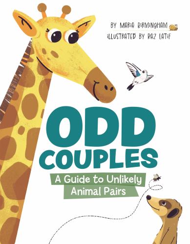 Odd Couples: A Guide to Unlikely Animal Pairs