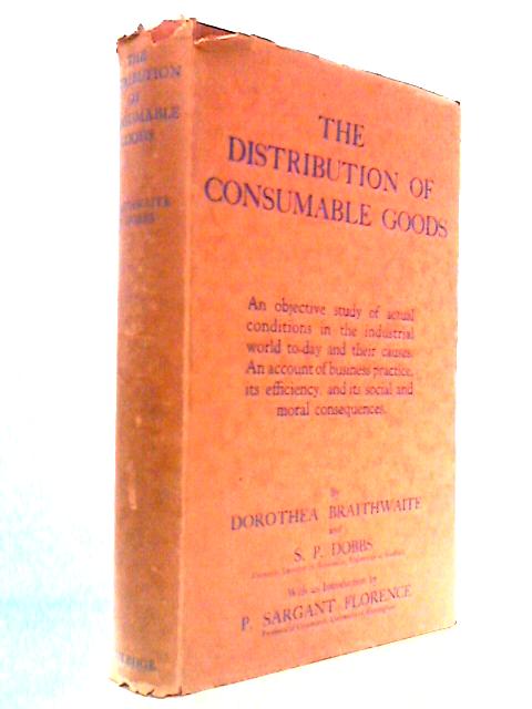 The Distribution of Consumable Goods - An Economic Study