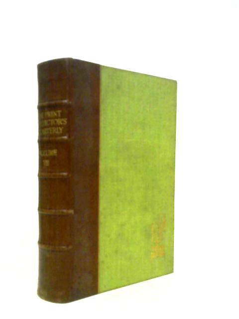 The Print-Collector's Quarterly. Volume Eight